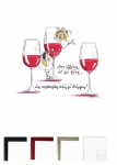Heidemarie Brosien "Glücksengelchen" Bilder Reproduktion "Das Leben ist zu kurz, um schlechten Wein zu trinken!" 
